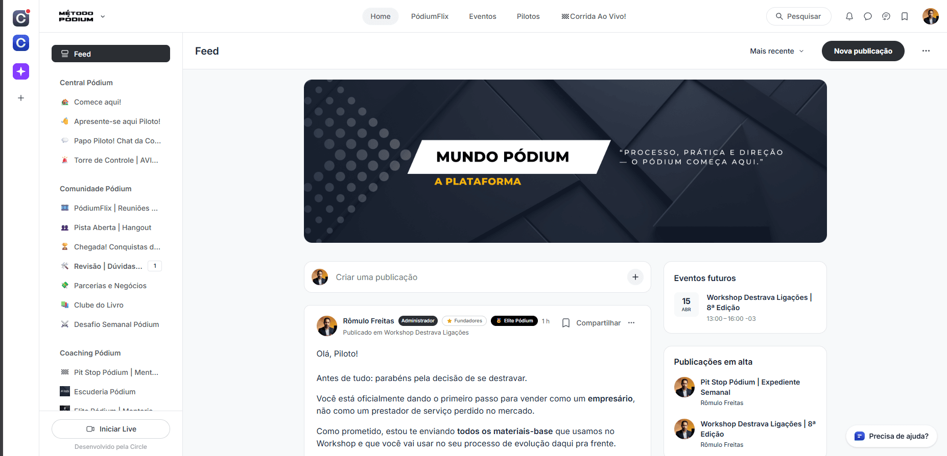 Captura da plataforma Mundo Pódium no Circle — área de membros e navegação.